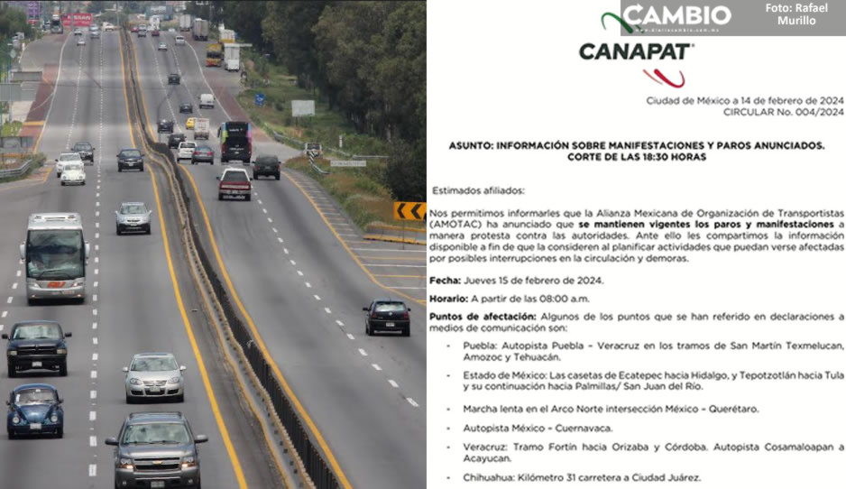 ¡Tómalo en cuenta! Estas serán las carreteras afectadas en Puebla por paro de Transportistas