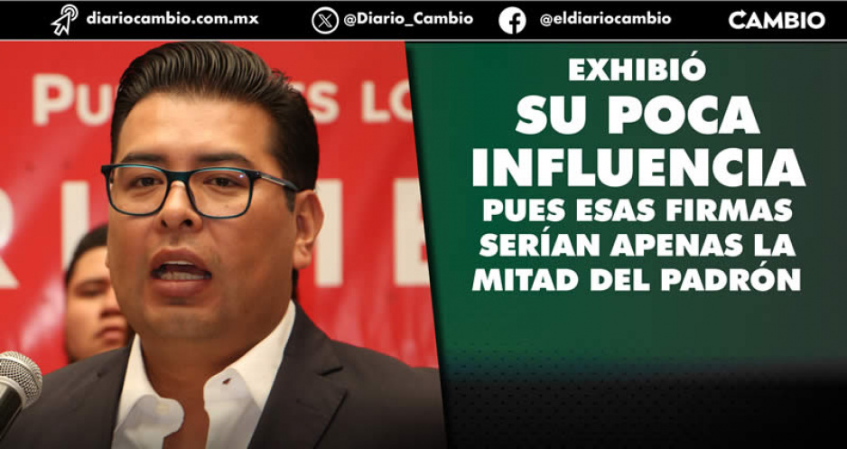 Camarillo exhibe nulo poder de convocatoria del PRI: solo ofreció 20 mil firmas para el FAM