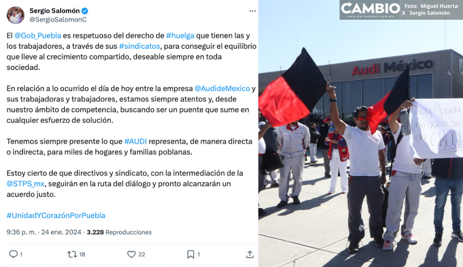 Gobierno de Puebla respetuoso con el estallamiento a huelga en Audi