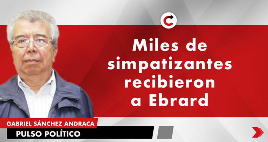 Miles de simpatizantes recibieron a Ebrard