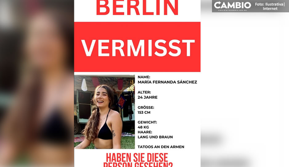 Embajador asegura que estudiante mexicana pudo haber sido secuestrada en Berlín