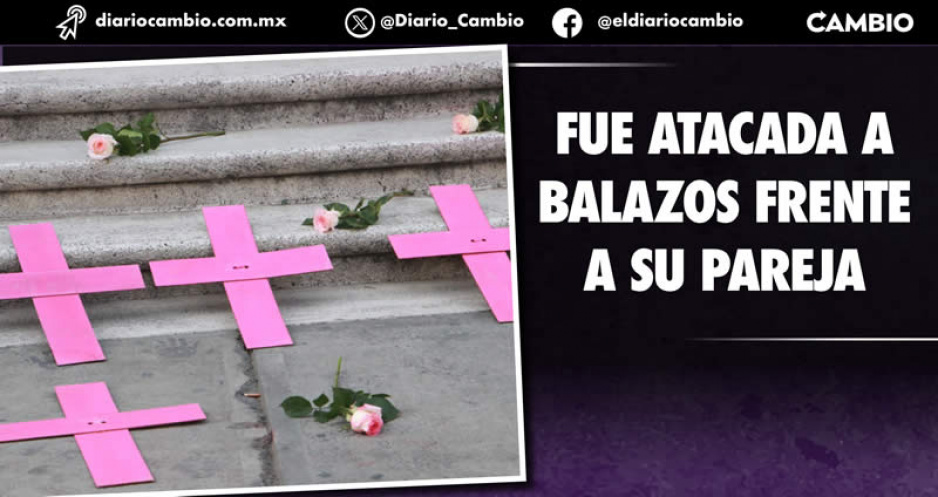 Feminicidio 10: Hermilia fue atacada a balazos cuando caminaban con su pareja