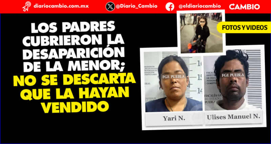 Padres de Neri hicieron montaje de su desaparición; la FGE ya los detuvo