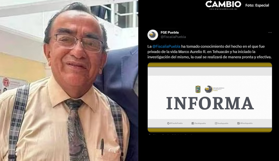 FGE investiga la muerte del periodista Marco Aurelio en Tehuacán: pronto se esclarecerá el caso