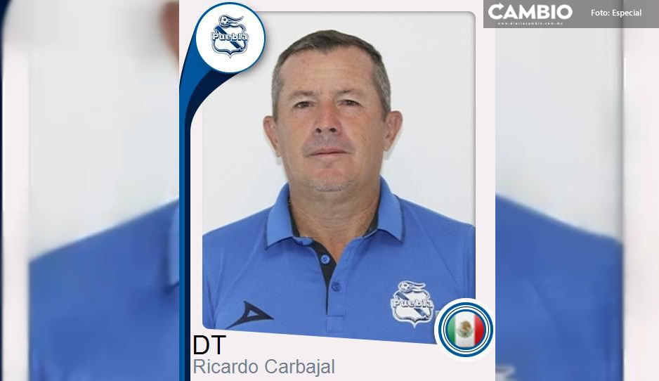 Conoce a Ricardo Carbajal, técnico de la Sub23, que tomará las riendas del Club Puebla