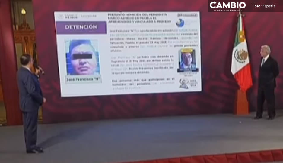 Gobierno federal destaca la detención de José Francisco, implicado en el homicidio del periodista Marco Aurelio