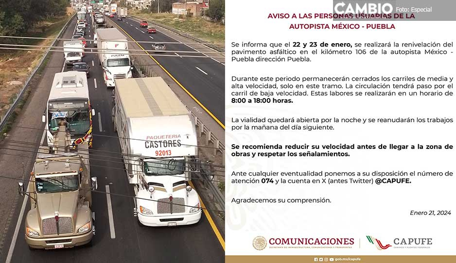 ¡Atención conductor! Habrá cierre de carriles en la México-Puebla por obras