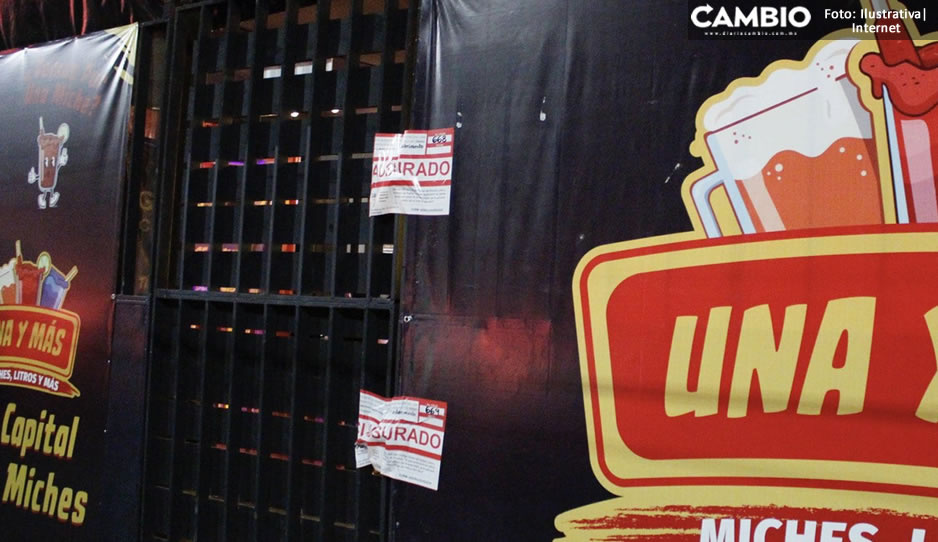 ¡Ya les cayó la ley! Otra vez clausuran bar “Una y Más” tras escándalo de jovencita inconsciente (VIDEO)