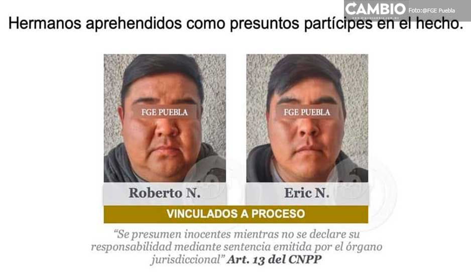 Hermanos Roberto y Erik son vinculados a proceso por homicidio de Apolonio en Tlahuapan