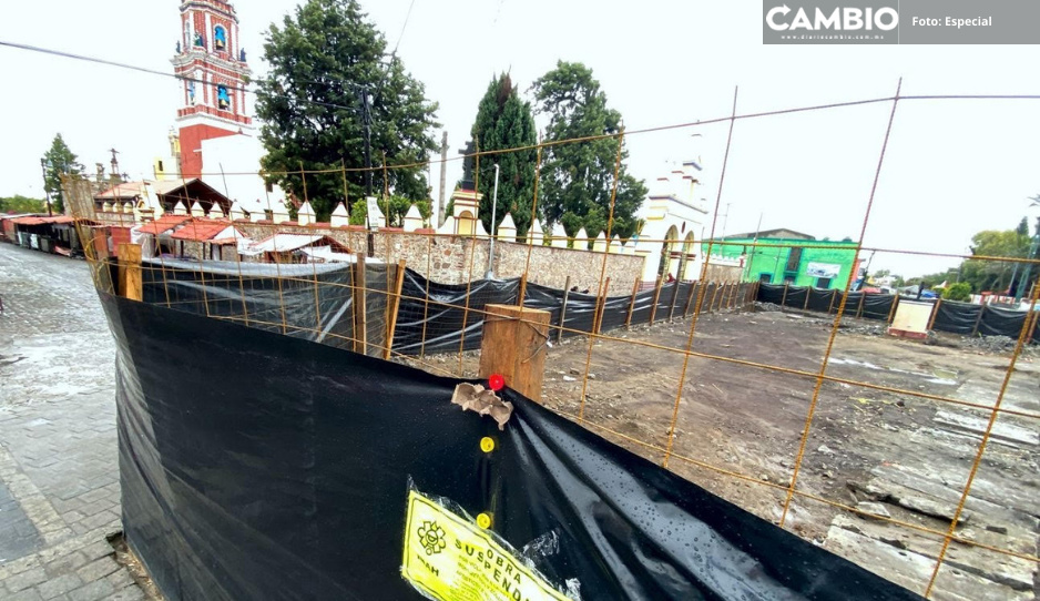 INAH suspende obras de plaza en Tonantzintla por afectaciones a suelo arqueológico