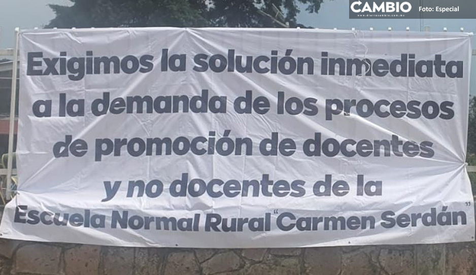 Trabajadores de la Escuela Normal Rural Carmen Serdán realizan paro indefinido de labores