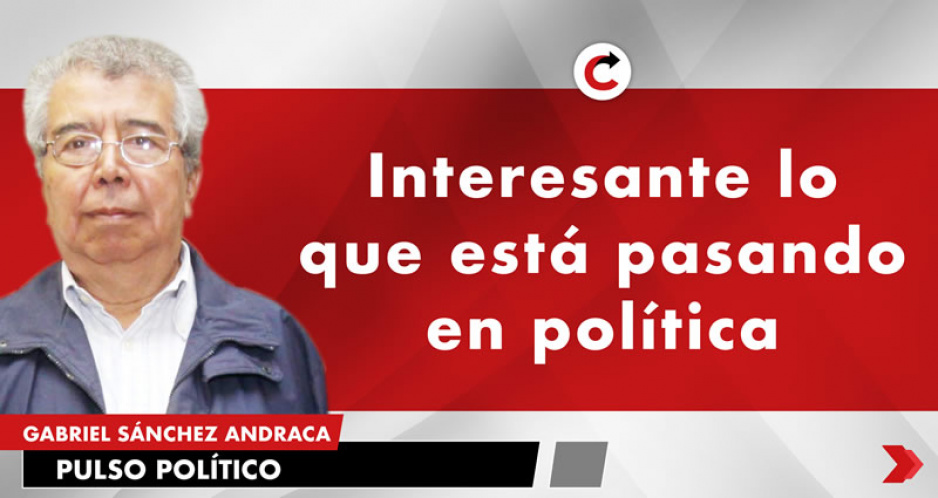 Interesante lo que está pasando en política