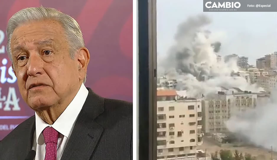 AMLO llama a la ONU al diálogo por la paz en el conflicto entre Israel y Hamás