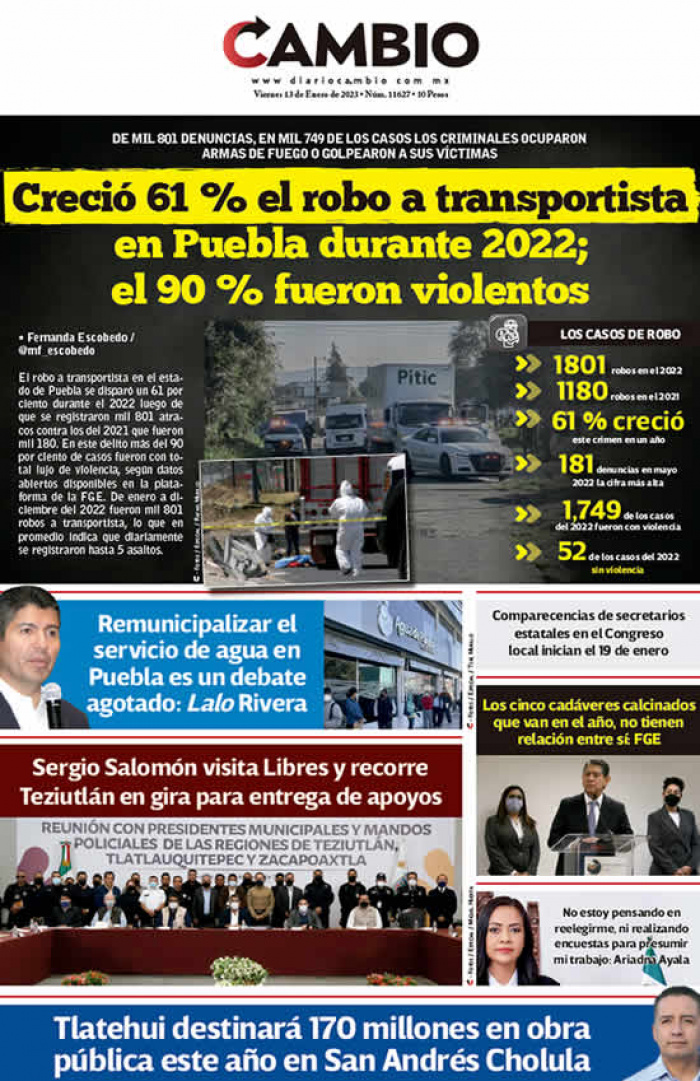Creció 61 % el robo a transportista en Puebla durante 2022; el 90 % fueron violentos