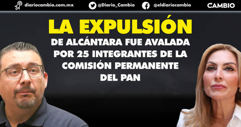 PAN Puebla pone en la guillotina a Eduardo Alcántara: Comisión Permanente aprueba su expulsión