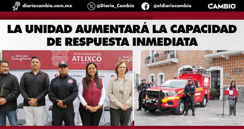 Ariadna Ayala entrega vehículo y equipo para bomberos en Atlixco