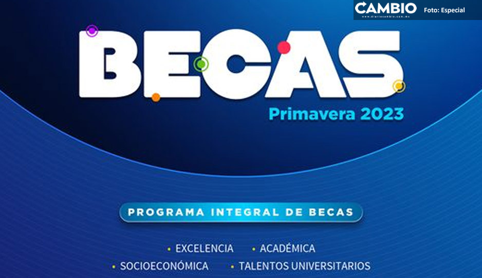 Aquí los pasos para tramitar una beca en la BUAP
