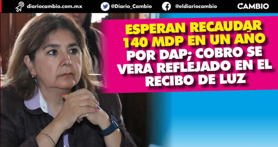 Ayuntamiento recibirá su primer chequesote  por cobro del DAP: 12 millones en un mes