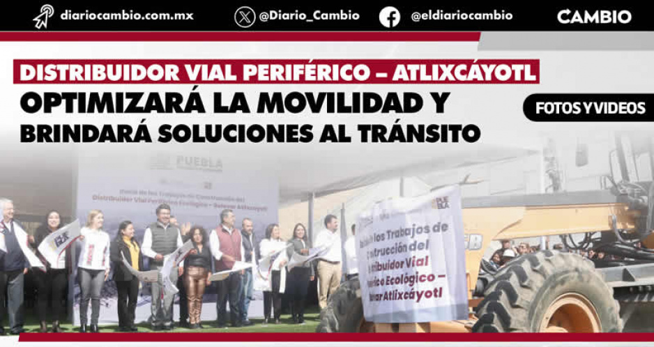 Sergio Salomón pone en marcha la construcción del Distribuidor Vial en Periférico