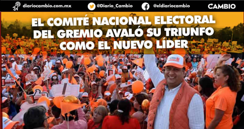 Oficial: Alfredo Gómez Palacios, el nuevo dirigente del SNTE 51, sumó 7 mil 360 votos