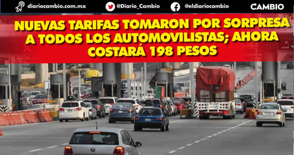 Un golpe más al bolsillo de los poblanos: Capufe aumenta los costos en sus casetas