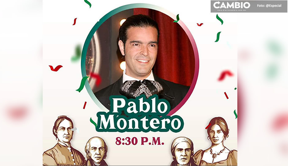 ¡Sorpresa! Pablo Montero se presentará en los festejos patrios en Texmelucan