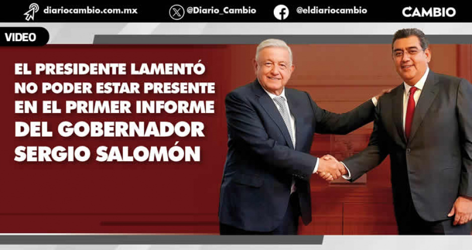 AMLO reconoce trabajo del gobernador Sergio Salomón y anuncia visita a Puebla para 2024