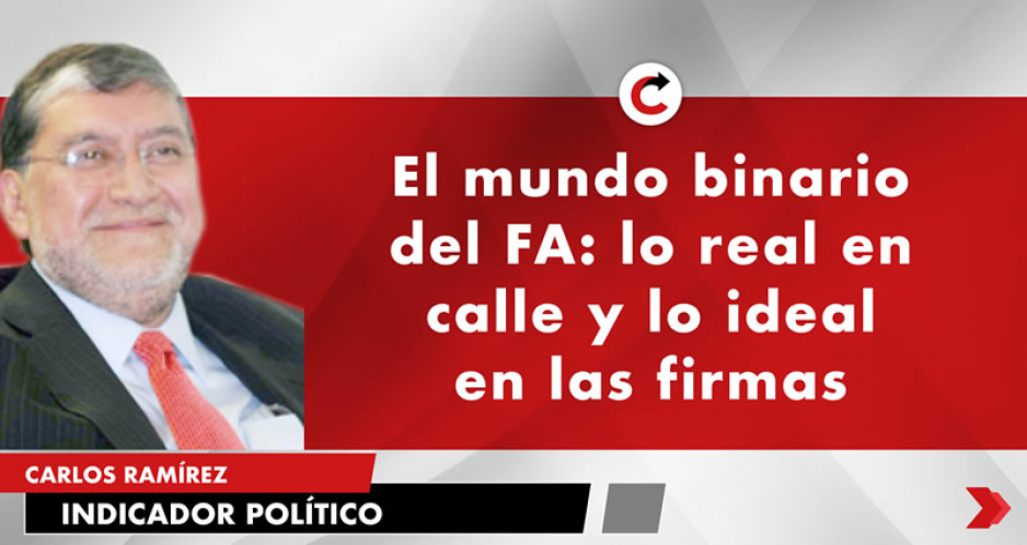 El mundo binario del FA: lo real en calle y lo ideal en las firmas