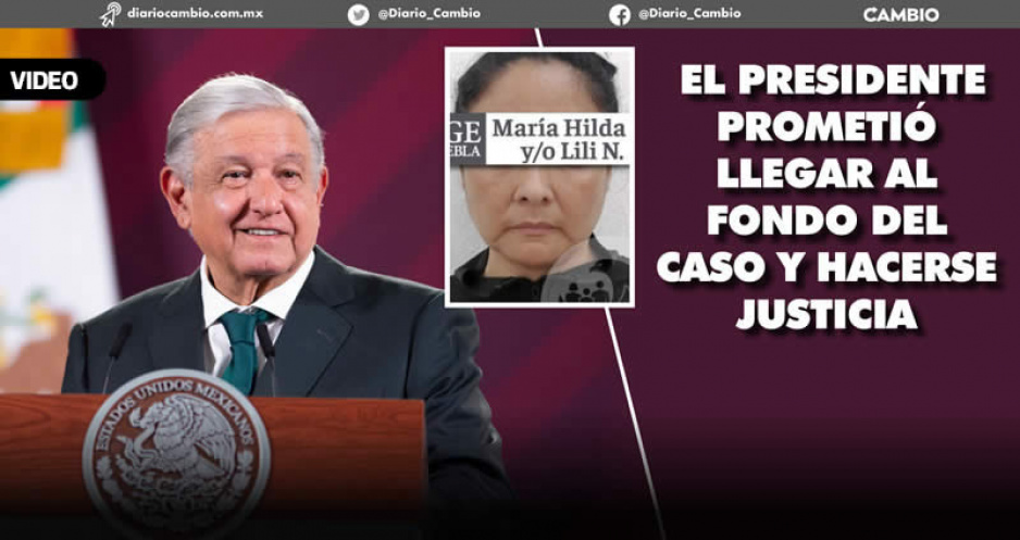 AMLO ordena a Rosa Icela revisar caso de explotación cometida por Lili N en Puebla