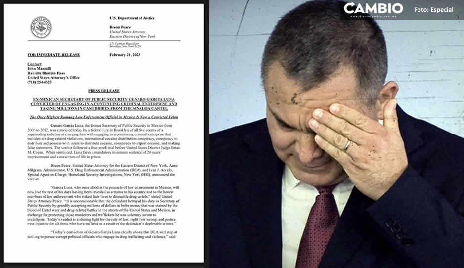 García Luna es un traidor a México por vincularse con el narcotráfico: Fiscalía de Nueva York