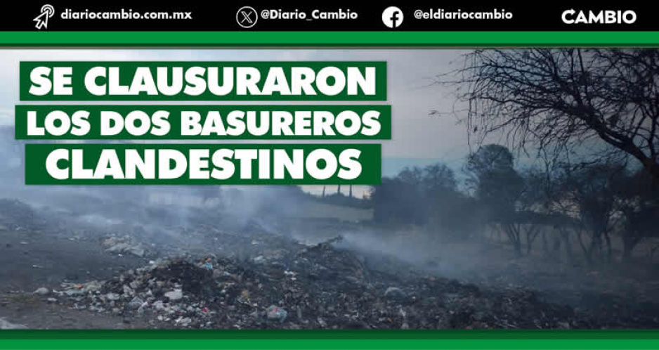 Por fin clausuran el basurero clandestino en Miahuatlán; causaban grave contaminación