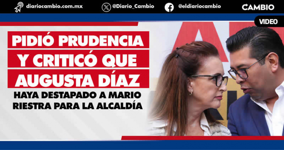 Camarillo advierte que si el PAN se engolosina con candidaturas el Frente fracasará en Puebla