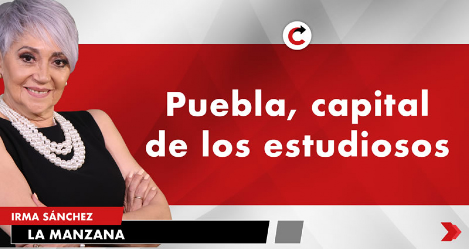Puebla, capital de los estudiosos