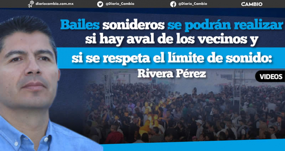 Lalo Rivera permitirá bailes sonideros…en salones o terrenos alejados de todo