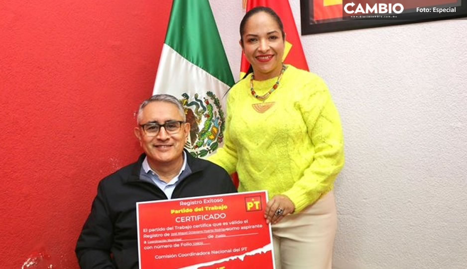 Se registra Miguel Huerta en busca de la alcaldía de Xicotepec por PT-Morena