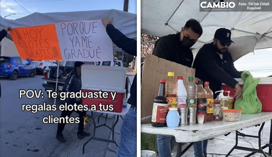 Historia de éxito: Logra graduarse de la universidad vendiendo esquites (VIDEO)
