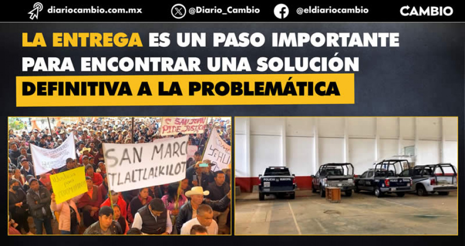 Pobladores de Coyomeapan ceden; a más de 2 años del conflicto entregan armas y vehículos al estado