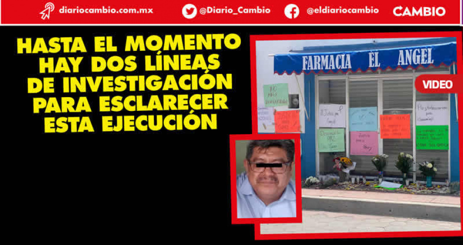 Exigen justicia para Edgar Don Gary, due&ntilde;o de farmacias Mi &Aacute;ngel, asesinado en Iz&uacute;car