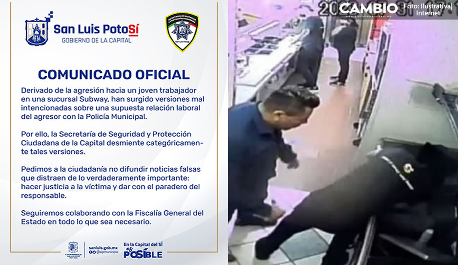 Agresor de empleado de Subway no trabaja en la Policía Municipal de SLP, aclara SSCP