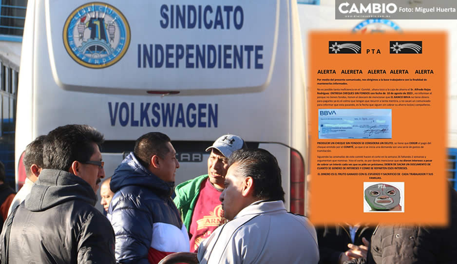 Sindicato de Volkswagen entrega cheques sin fondos a quienes solicitaron su caja de ahorros