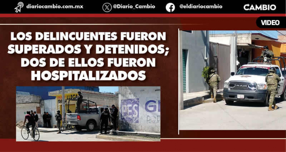 Caen 5 huachigaseros en enfrentamiento vs Guardia Nacional, Policía Estatal y Marina en Texmelucan