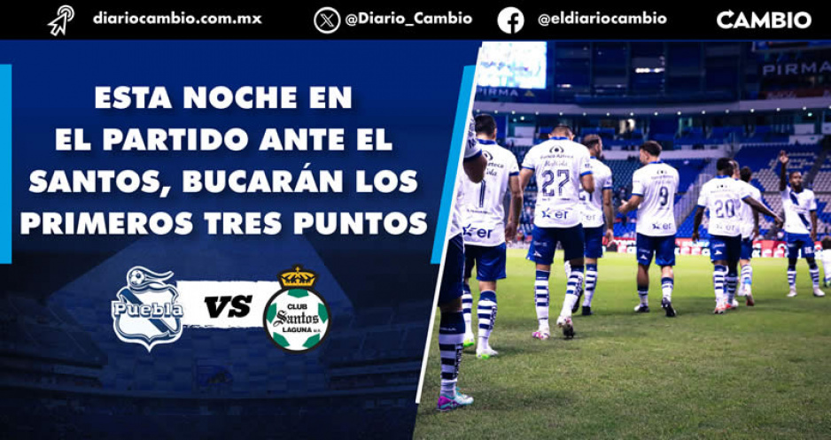 Frente a Santos, Club Puebla busca salir del fondo de la tabla