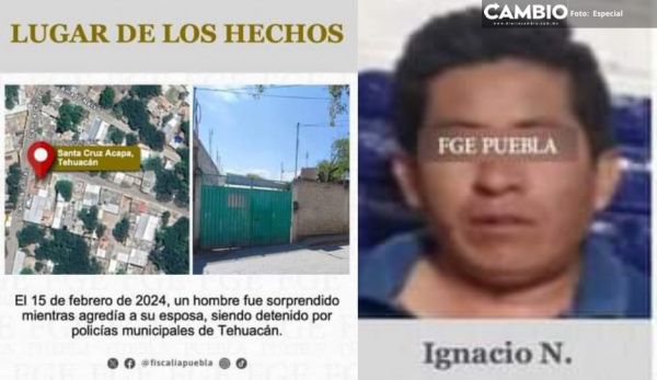 Ignacio golpeó y macheteó a su esposa en Tehuacán; ya fue detenido