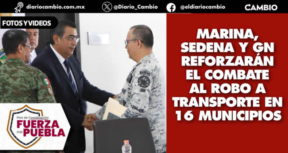 El gobernador pone en marcha el plan de seguridad ‘Fuerza por Puebla’
