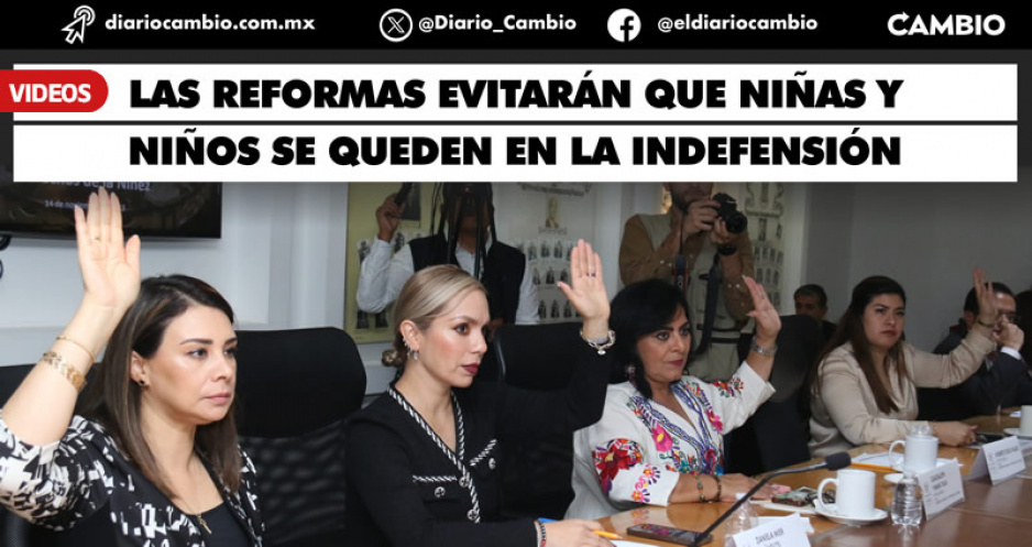 Avanza Ley Sabina: deudores alimentarios en Puebla serán registrados en el Padrón Nacional