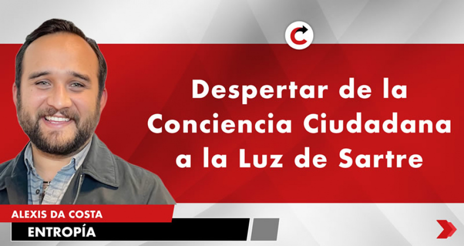 Despertar de la Conciencia Ciudadana a la Luz de Sartre.