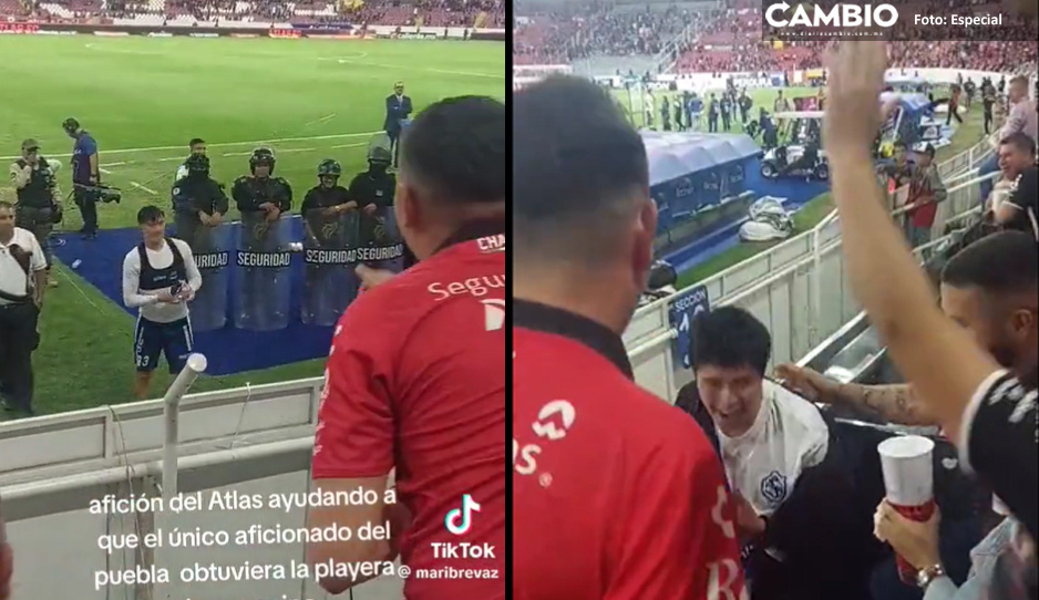 ¡Emotivo! Aficionados del Atlas ayudan a poblano a obtener playera de Olmedo (VIDEO)