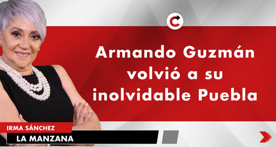 Armando Guzmán volvió a su inolvidable Puebla