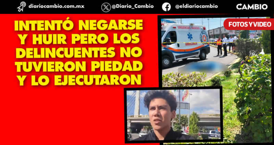 Empresario fue baleado al negarse a entregar 50 mil pesos a sus asaltantes; su hijo exige justicia
