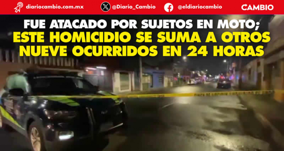 Asesinan a balazos a joven en San Jerónimo Caleras: van  10 ejecuciones en 2 días en la capital poblana